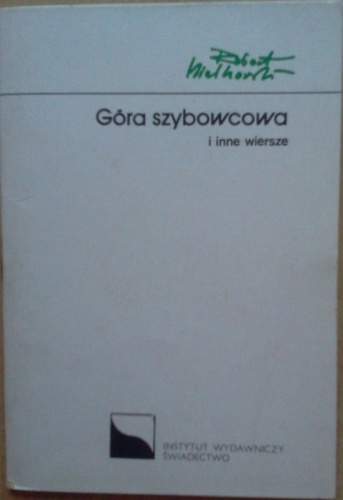 Okładka: Robert Mielhorski - Góra szybowcowa i inne wiersze