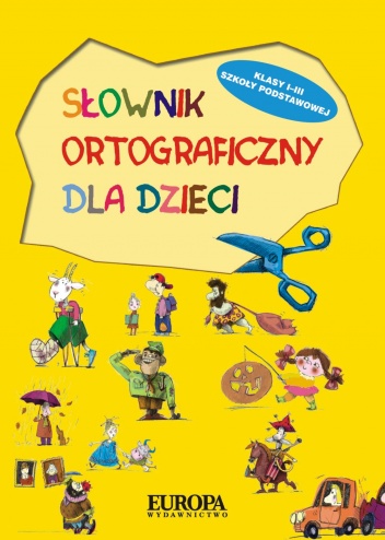 Okładka: Wojciech Głuch - Słownik ortograficzny dla dzieci
