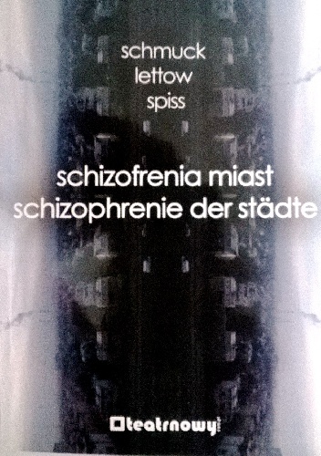 Okładka: Maria Spiss - Schizofrenia miast/Schizophrenie der städte
