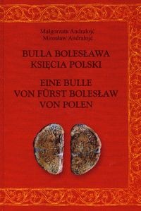 Okładka: Małgorzata Andrałojć - Bulla Bolesława księcia Polski