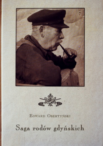 Okładka: Edward Obertyński - Saga rodów gdyńskich