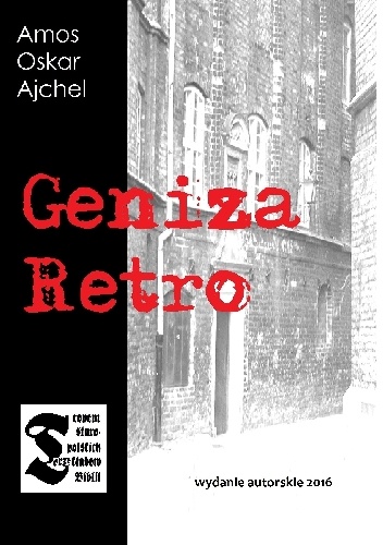 Okładka: Amos Oskar Ajchel - Geniza Retro