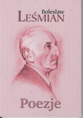 Okładka: Bolesław Leśmian - Poezje