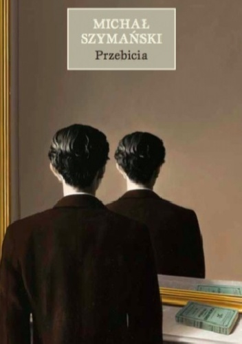 Okładka: Michał Szymański - Przebicia