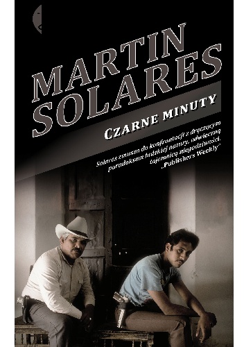 Okładka: Martin Solares - Czarne minuty