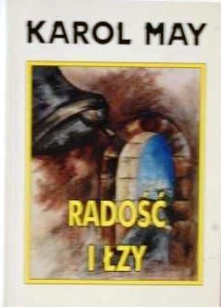 Okładka: Karol May - Radość i łzy