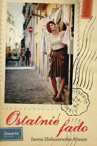 Okładka: Iwona Słabuszewska-Krauze - Ostatnie fado