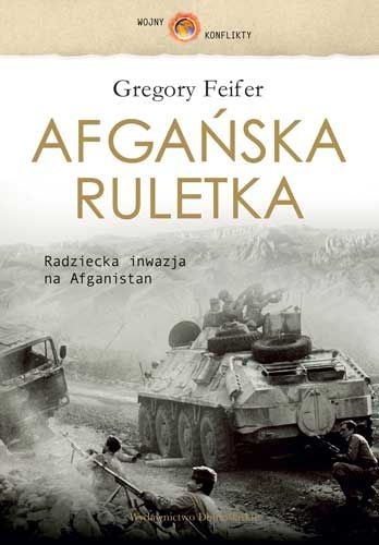 Okładka: Gregory Feifer - Afgańska Ruletka