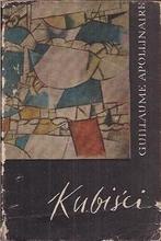 Okładka: Guillaume Apollinaire - Kubiści: rozważania estetyczne