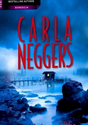 Okładka: Carla Neggers - Zbrodnia na klifie