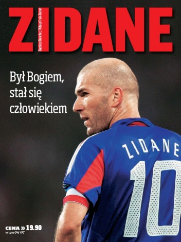 Okładka: Baptiste Blanchet - Zidane. Był Bogiem, stał się człowiekiem.