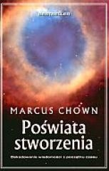 Okładka: Marcus Chown - Poświata stworzenia
