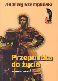 Okładka: Andrzej Szempiński - Przepustka do życia
