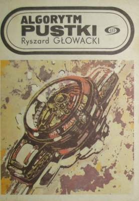 Okładka: Ryszard Głowacki - Algorytm pustki