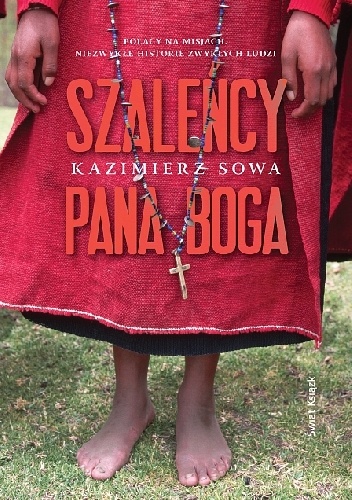 Okładka: Kazimierz Sowa - Szaleńcy Pana Boga