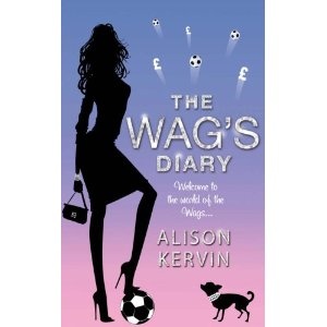 Okładka: Alison Kervin - The WAG's diary