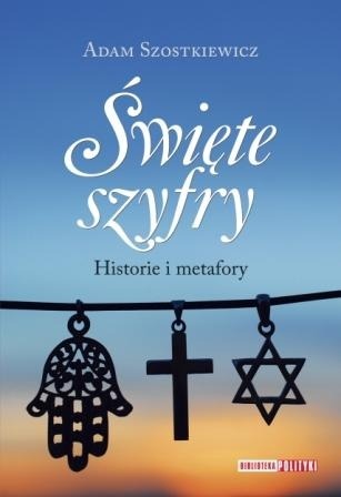 Okładka: Adam Szostkiewicz - Święte szyfry