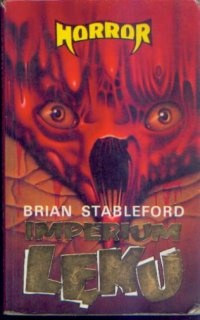 Okładka: Brian Stableford - Imperium lęku