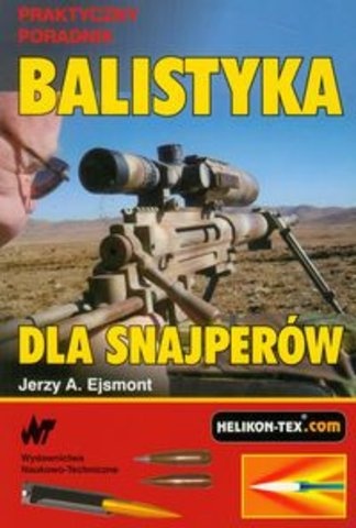 Okładka: Jerzy Ejsmont - Balistyka dla snajperów
