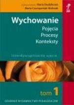 Okładka: Maria Czerepaniak-Walczak - Wychowanie. Pojęcia, procesy, konteksty