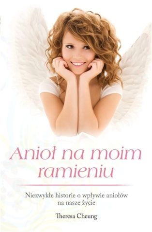 Okładka: Theresa Cheung - Anioł na moim ramieniu