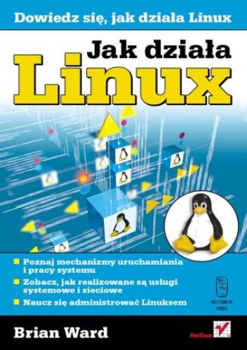 Okładka: Brian Ward - Jak działa Linux