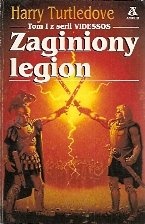Okładka: Harry Turtledove - Zaginiony legion