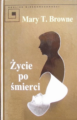 Okładka: Mary T. Browne - Życie po śmierci