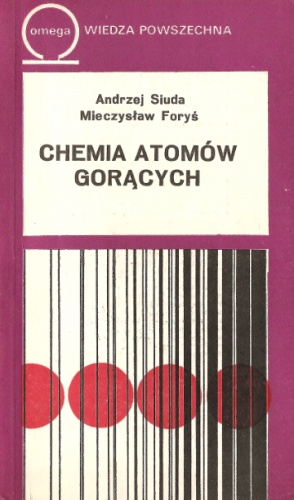 Okładka: Andrzej Siuda - Chemia atomów gorących