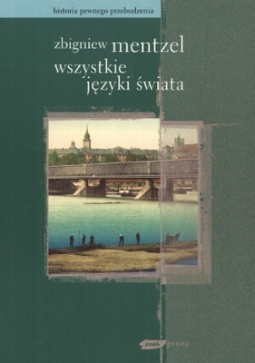 Okładka: Zbigniew Mentzel - Wszystkie języki świata