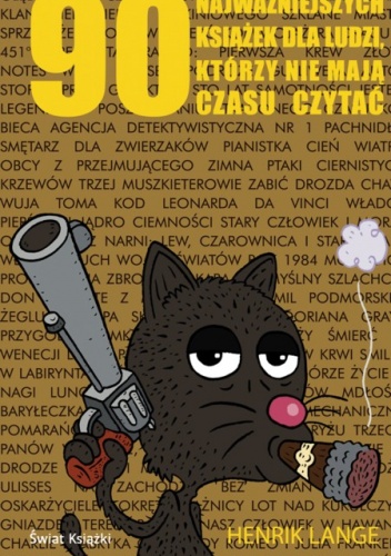 Okładka: Henrik Lange - 90 najważniejszych książek dla ludzi którzy nie mają czasu czytać