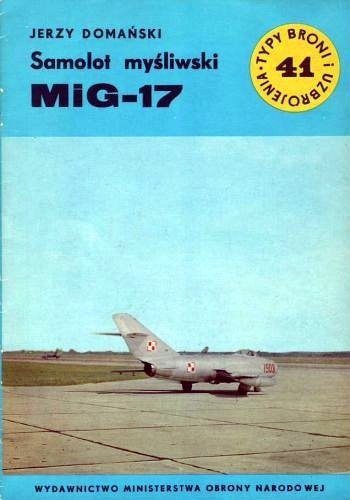 Okładka: Jerzy Domański - Samolot mysliwski MiG-17