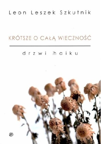 Okładka:  - Krótsze o całą wieczność. Drzwi haiku