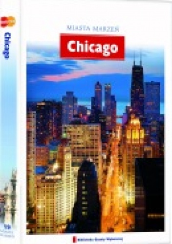 Okładka:  - Miasta marzeń. Chicago