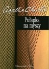 Okładka: Agatha Christie - Pułapka na myszy