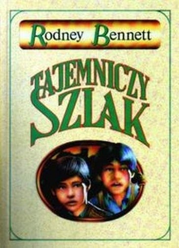 Okładka: Rodney Bennett - Tajemniczy szlak
