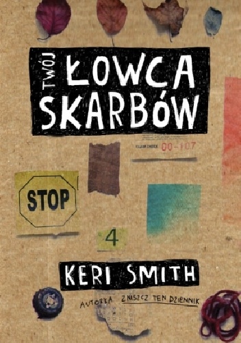 Okładka: Keri Smith - Łowca Skarbów
