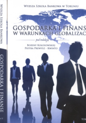 Okładka: Piotr Prewysz-Kwinto - Gospodarka i finanse w warunkach globalizacji