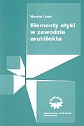 Okładka: Marcin Lisak - Elementy etyki w zawodzie architekta