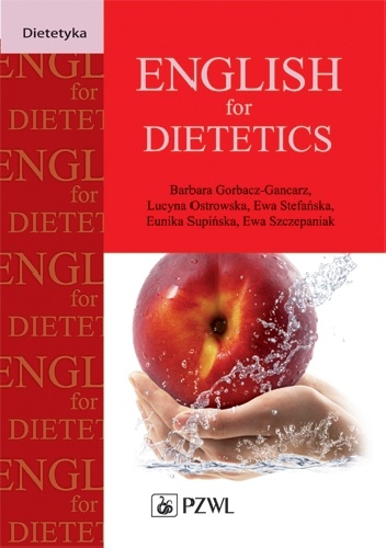 Okładka: Barbara Gorbacz-Gancarz - English for Dietetics
