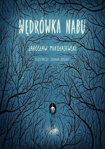 Okładka: Jarosław Mikołajewski - Wędrówka Nabu