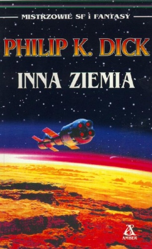Okładka: Philip K. Dick - Inna ziemia