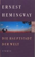 Okładka: Ernest Hemingway - Die Hauptstadt der Welt