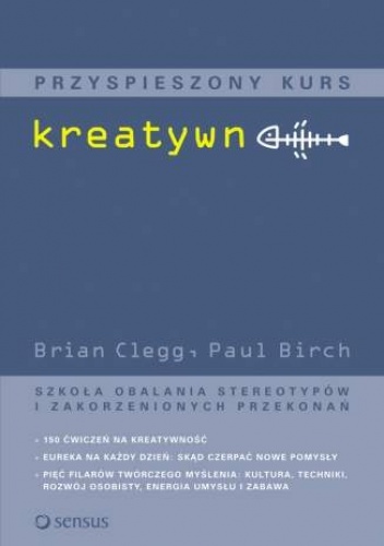 Okładka: Brian Clegg - Przyspieszony kurs kreatywności