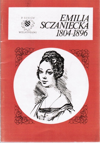 Okładka: Marek Rezler - Emilia Sczaniecka 1804-1896