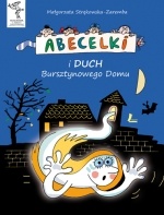 Okładka: Małgorzata Strękowska-Zaremba - Abecelki i duch Bursztynowego Domu