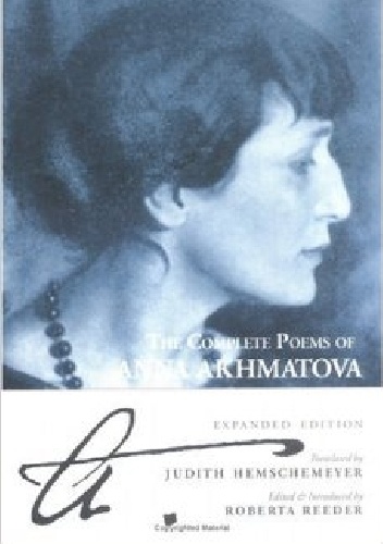 Okładka: Anna Akhmatova - The Complete Poems of Anna Akhmatova
