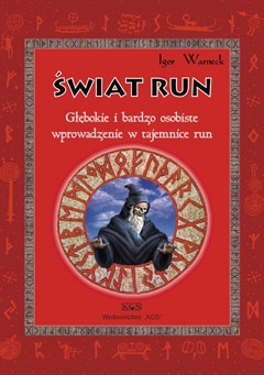 Okładka: Igor Warneck - Świat Run. Głębokie i bardzo osobiste wprowadzenie w tajemnice run