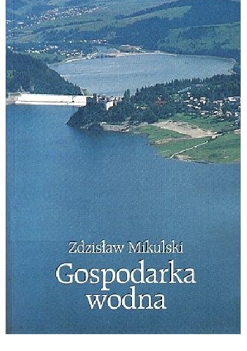 Okładka: Zdzisław Mikulski - Gospodarka wodna