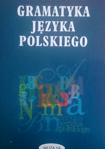 Okładka: Tomasz Karpowicz - Gramatyka języka polskiego